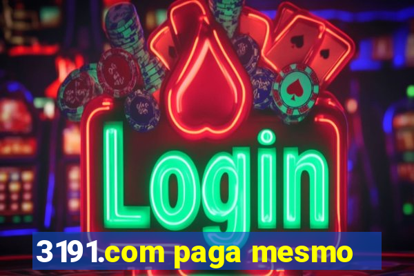 3191.com paga mesmo